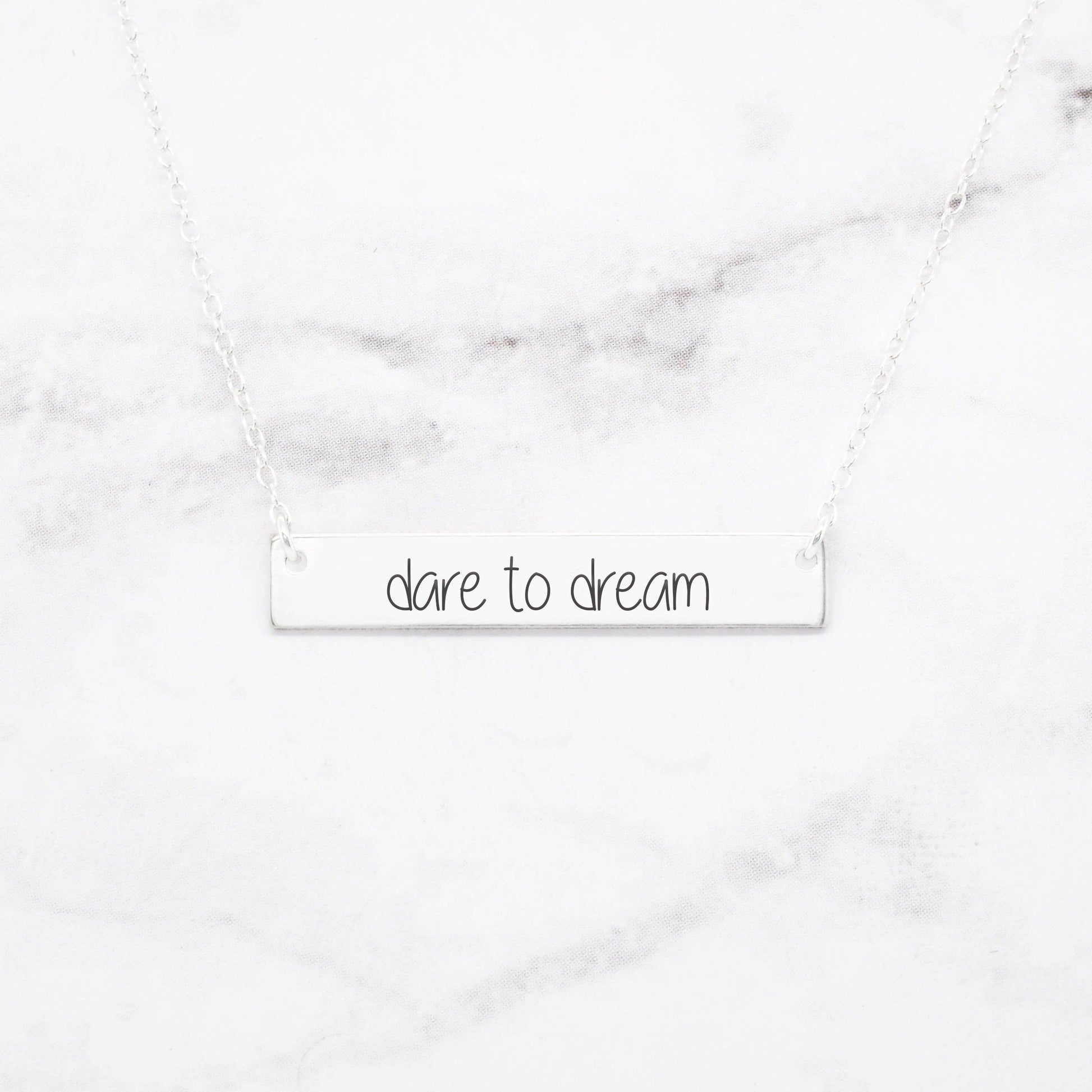 Silver Bar Necklace with "Dare to Dream" engraving