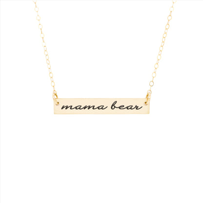 Mama Bear Necklace - Gold bar necklace with engraved text