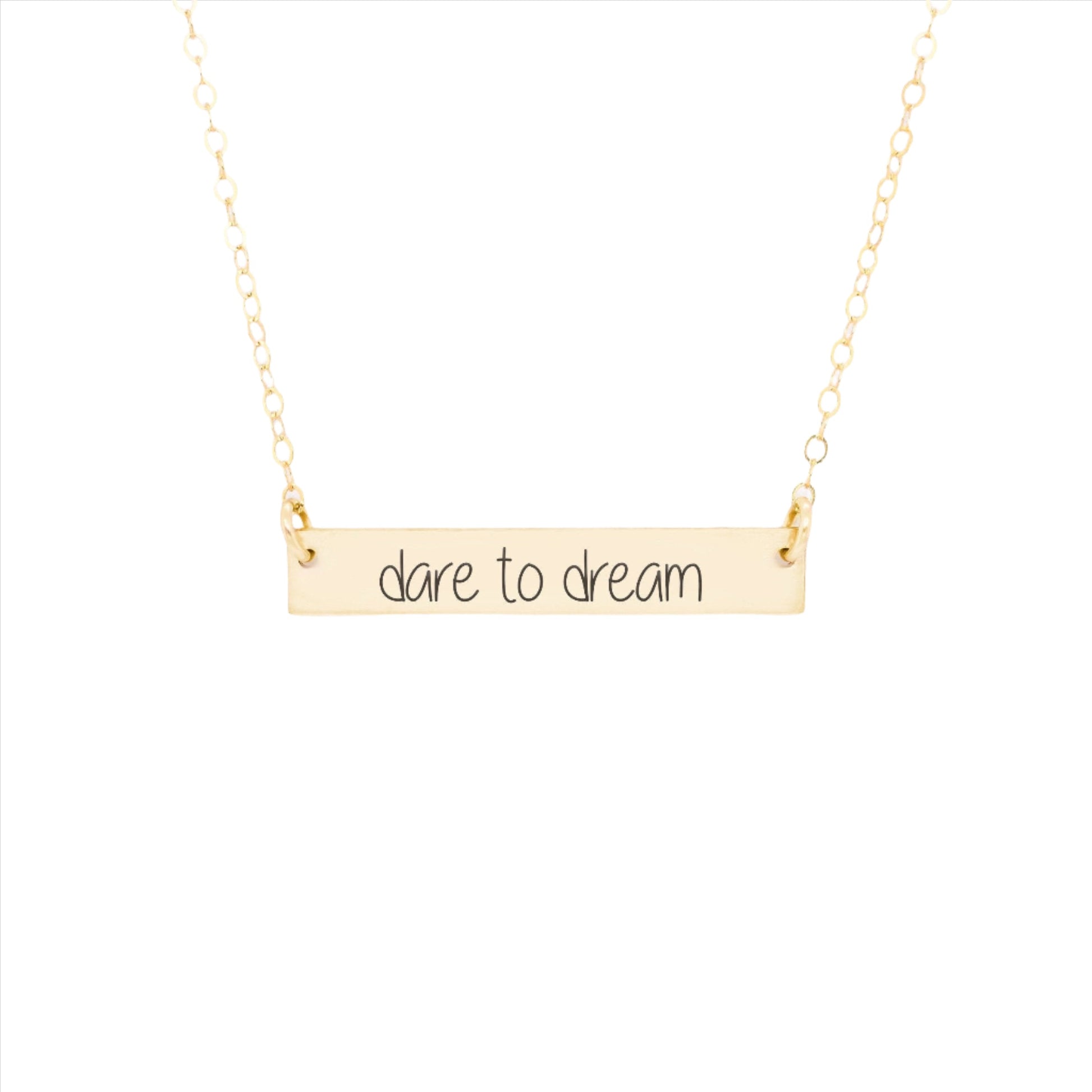 Gold Bar Necklace with "Dare to Dream" engraving
